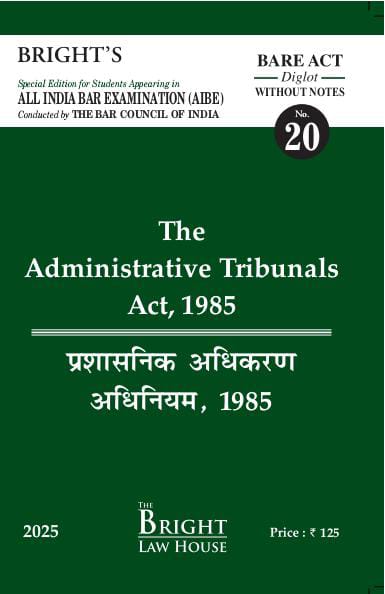 Administrative Tribunals Act, 1985 (Diglot) [English/Hindi] Bare Act (Without Notes) For All India Bar Examination